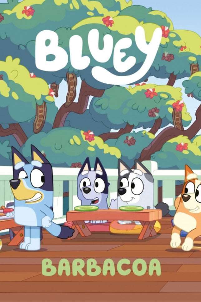 Bluey. Cuento. Barbacoa
