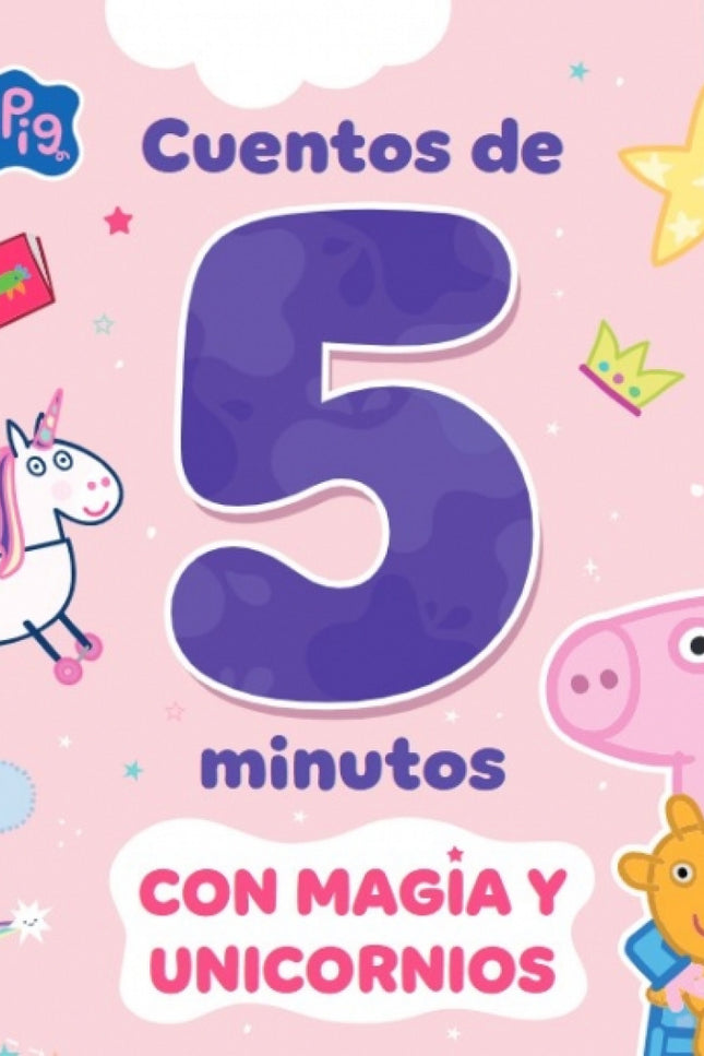 Peppa Pig Recopilatorio De Cuentos Cuentos De Criaturas Magi