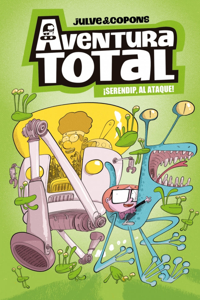 Aventura Total 3. Serendip Al Ataque