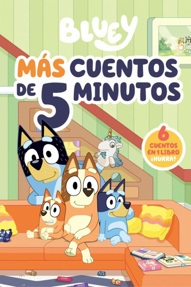 Bluey Recopilatorio De Cuentos Mas Cuentos De 5 Minutos Edic