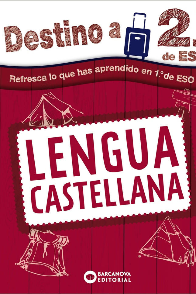 Destino A 2º De Eso. Lengua Castellana