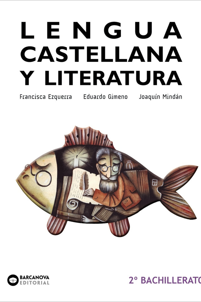 Lengua Castellana Y Literatura 2º Bachillerato