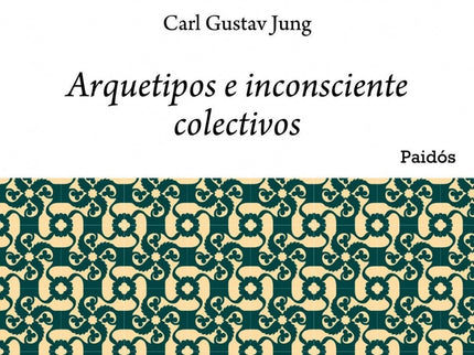 Arquetipo E Inconsciente Colectivo