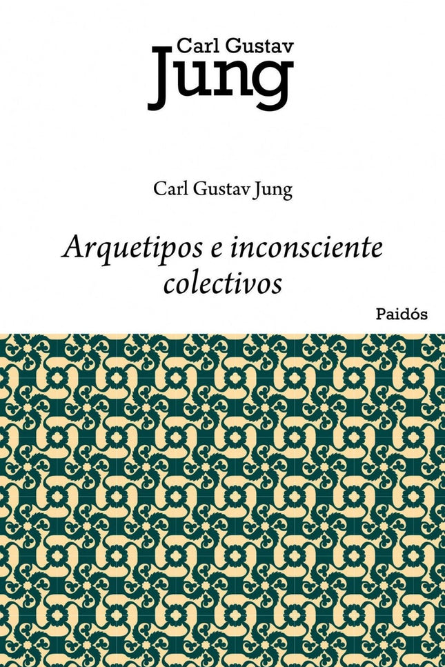 Arquetipo E Inconsciente Colectivo