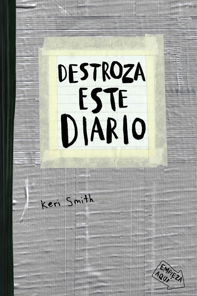 Libro Destroza Este Diario Gris: Lleva este diario contigo a todas partes, sigue las instrucciones y garabatea, escribe,