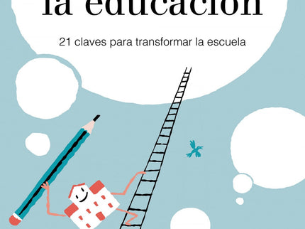 Reimaginando La Escuela