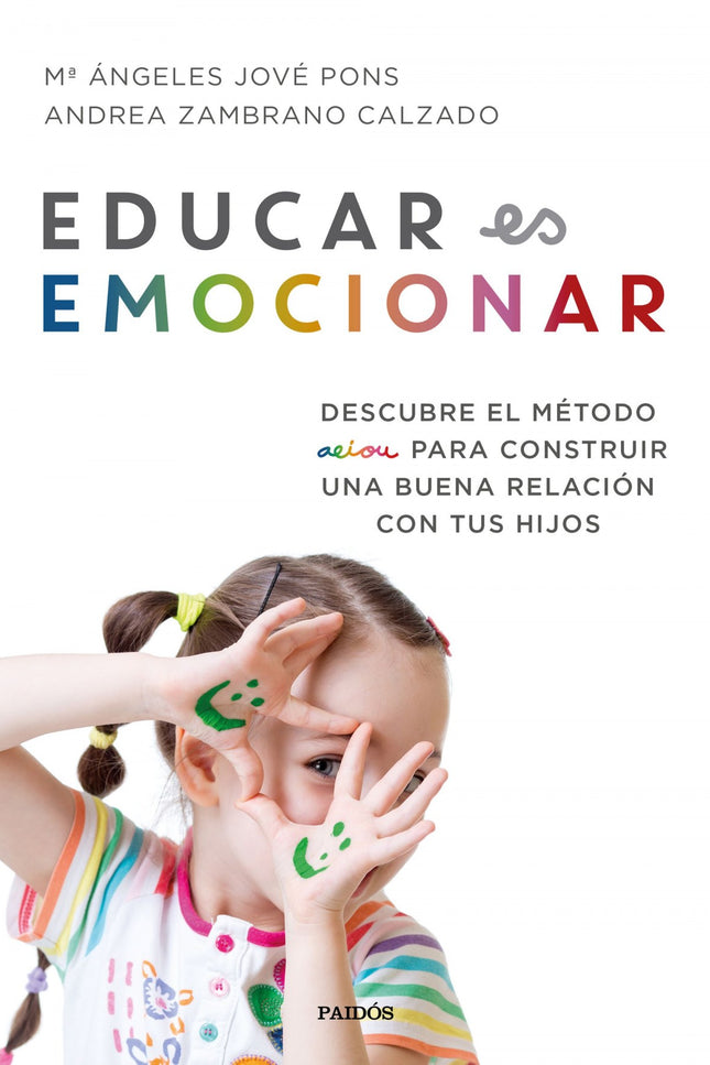 Libro Educar Es Emocionar: Imagina que tu hijo es una semilla. Una semilla que contiene un potencial enorme y quiere mostrar al mundo todo su esplendor.