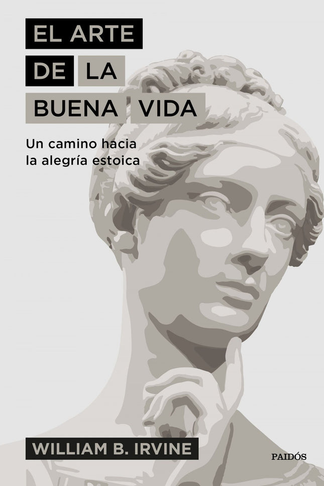 El Arte De La Buena Vida