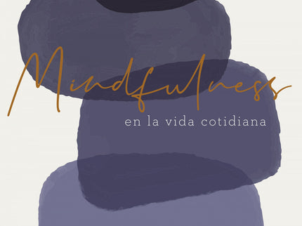 Mindfulness En La Vida Cotidiana