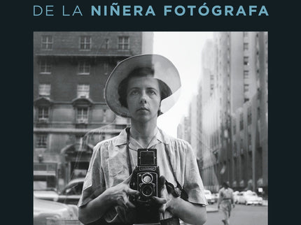 REVELAR A VIVIAN MAIER - Ann Marks - RUSTICA