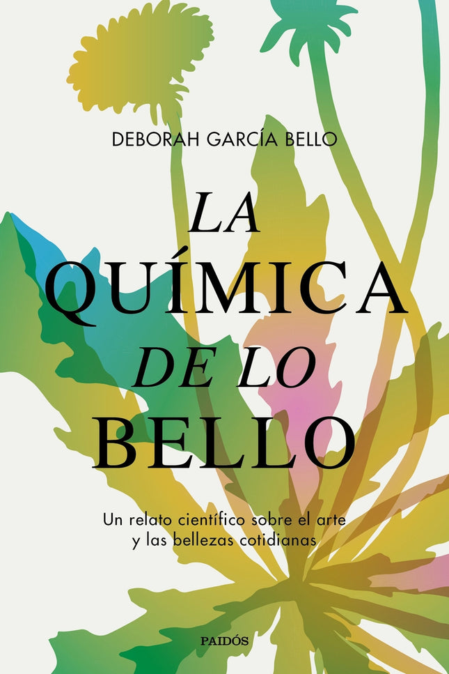 La Química De Lo Bello