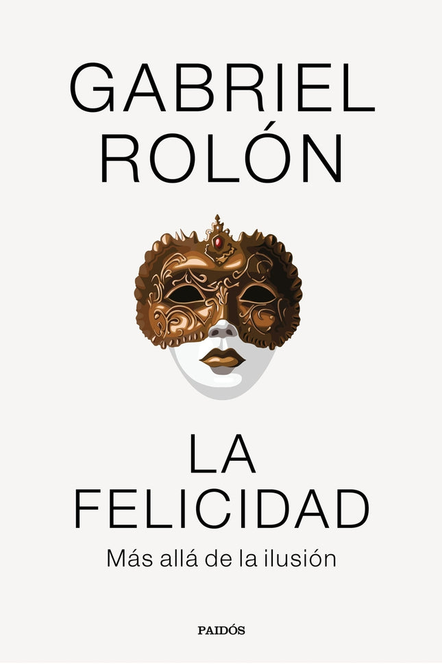 La Felicidad