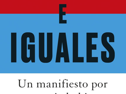 Libres E Iguales