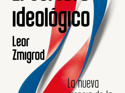 El Cerebro Ideológico