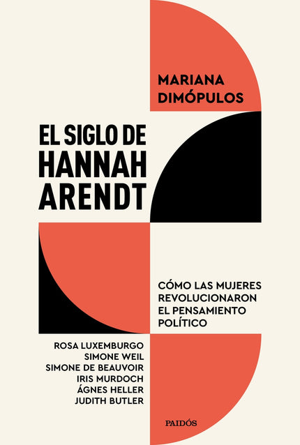 El Siglo De Hannah Arendt