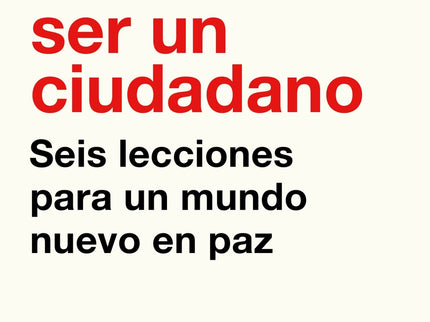 Cómo Ser Un Ciudadano