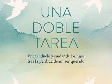 Una Doble Tarea