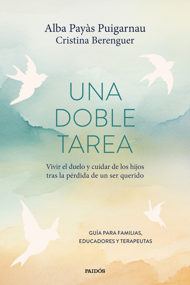 Una Doble Tarea