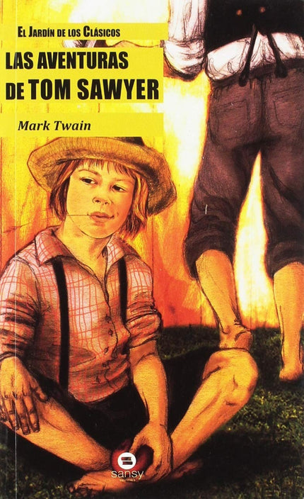 Las Aventuras De Tom Sawyer