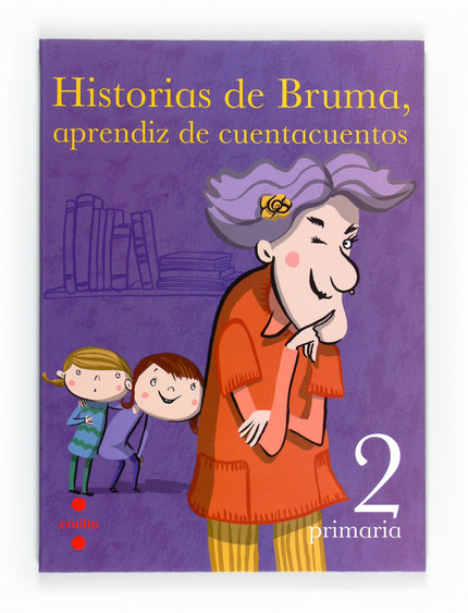 Libro (11).antologia 2n.prim.(bruma,aprendiz Cuentacuentos): Una acurada selecció de textos literaris senzills, amb estr