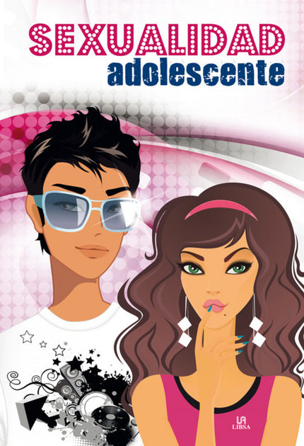 Libro Sexualidad Adolescente: .