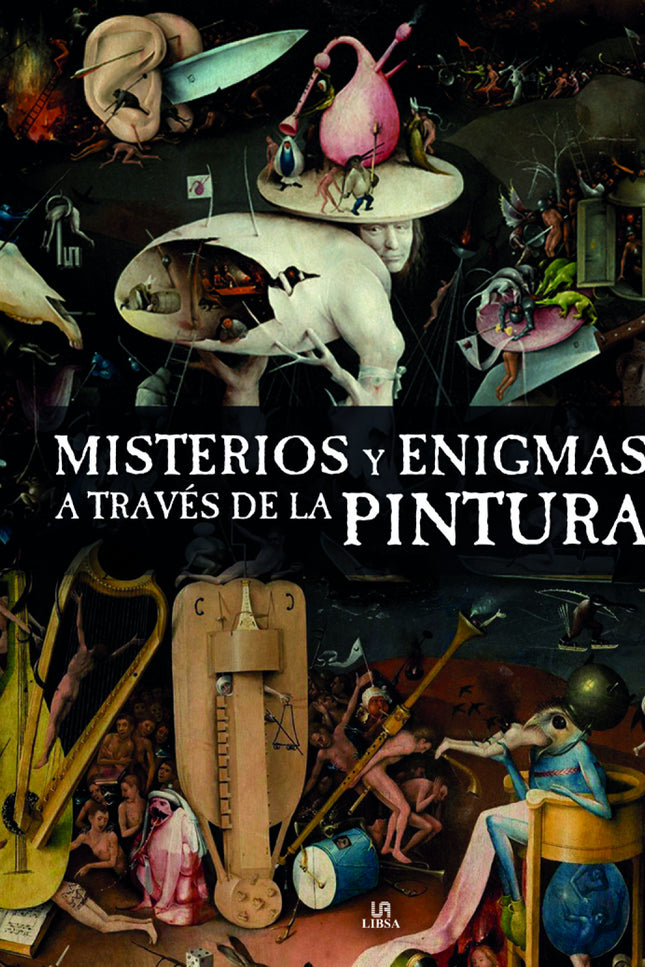 Misterios y Enigmas a Través de la Pintura - Concepción Perea Gómez - TAPA DURA