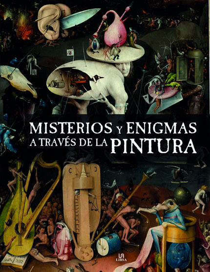 Misterios y Enigmas a Través de la Pintura - Concepción Perea Gómez - TAPA DURA