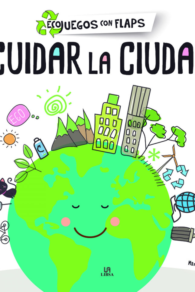 Para Cuidar La Ciudad