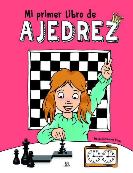 Mi Primer Libro De Ajedrez
