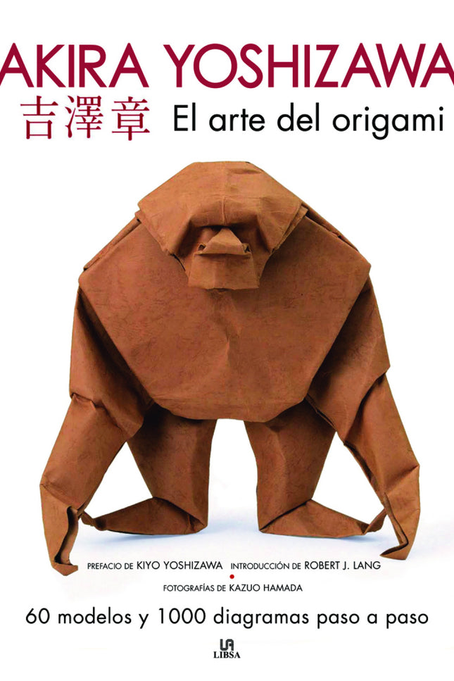 El Arte Del Origami. Akira Yoshizawa