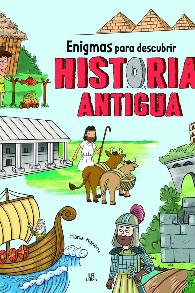 Enigmas Para Descubrir Historia Antigua