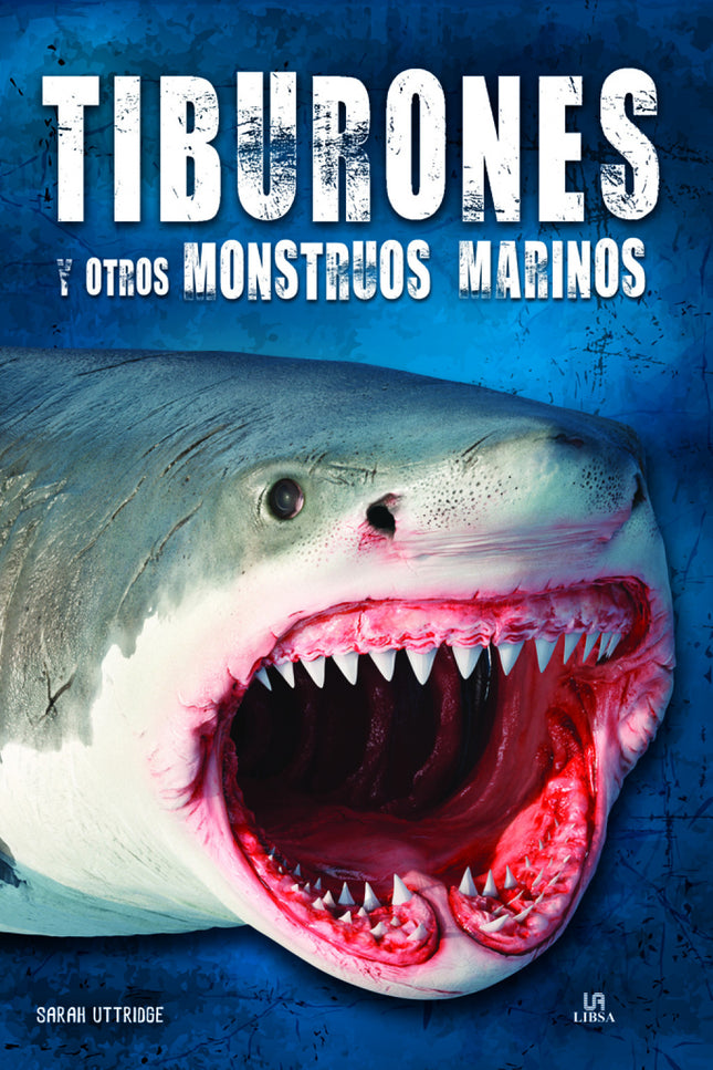 Tiburones Y Otros Monstruos Marinos