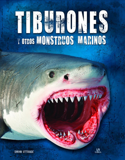 Tiburones Y Otros Monstruos Marinos