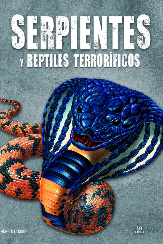 Serpientes Y Reptiles Terroríficos