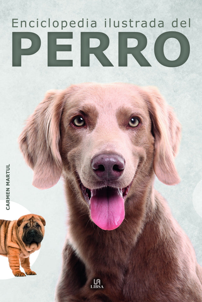 Enciclopedia Ilustrada Del Perro