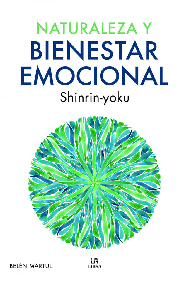 Naturaleza Y Bienestar Emocional