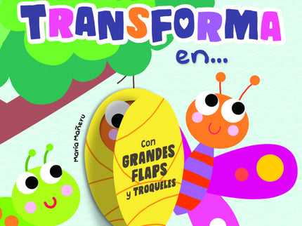 Todo Se Transforma En...