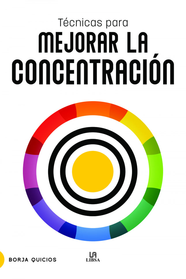 Técnicas Para Mejorar La Concentración