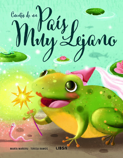 Cuentos De Un País Muy Lejano