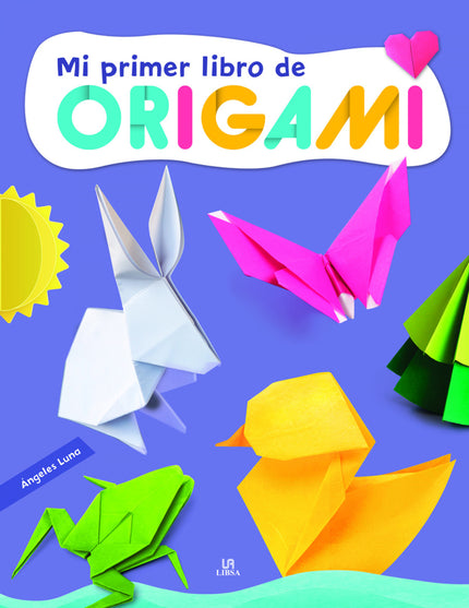 Mi Primer Libro De Origami