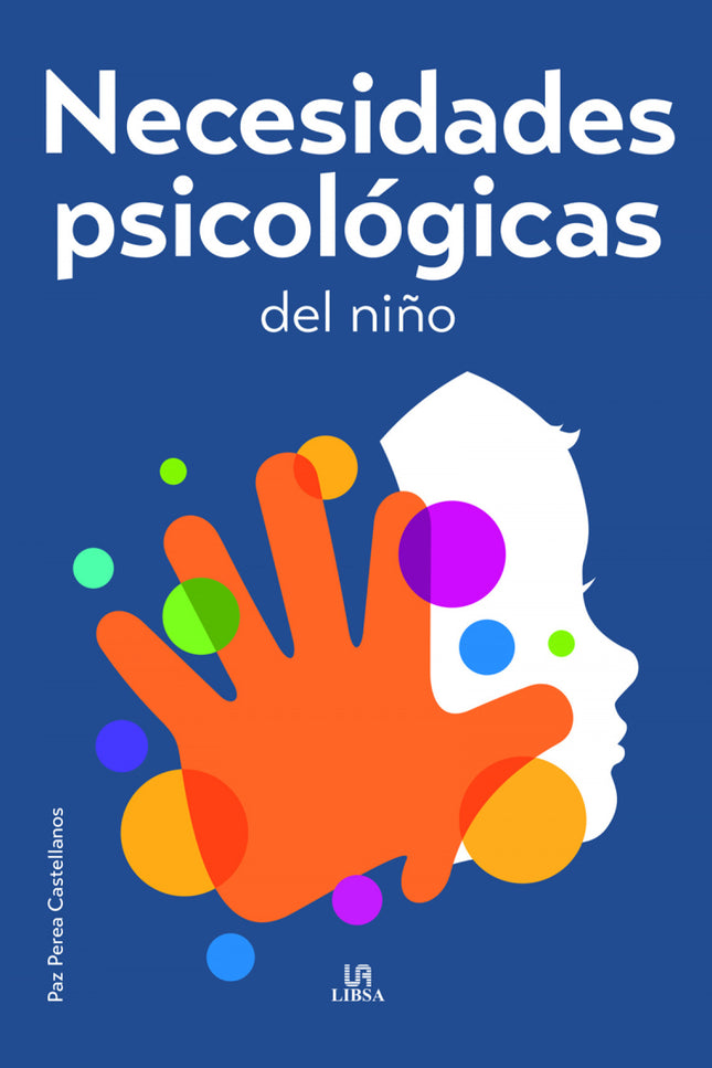 Necesidades Psicológicas Del Niño