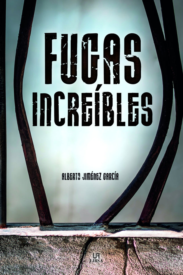 Fugas Increíbles