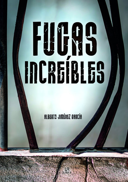 Fugas Increíbles