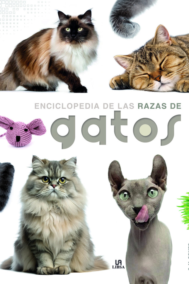 Enciclopedia De Las Razas De Gatos