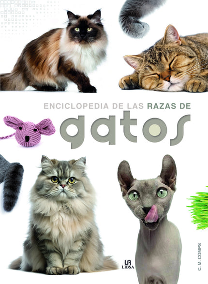 Enciclopedia De Las Razas De Gatos