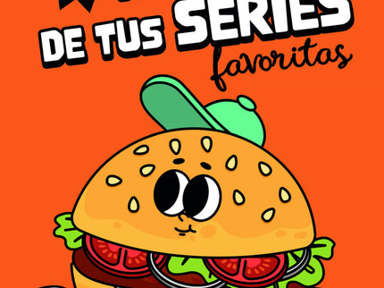 25 Recetas De Tus Series Favoritas