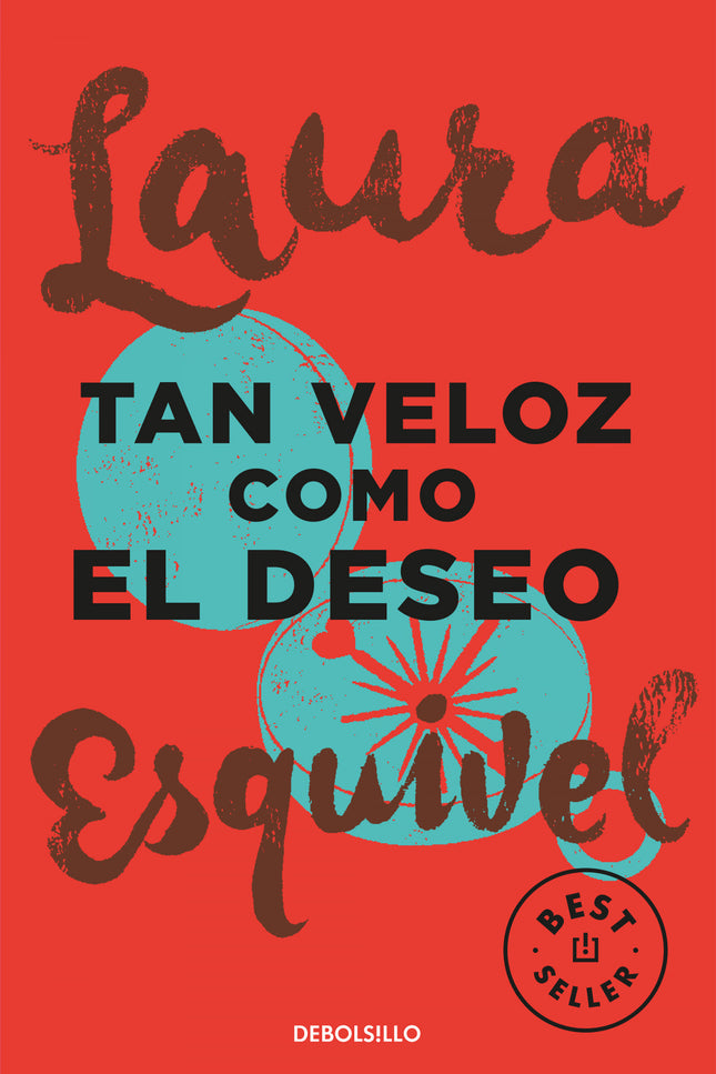 Tan Veloz Como El Deseo