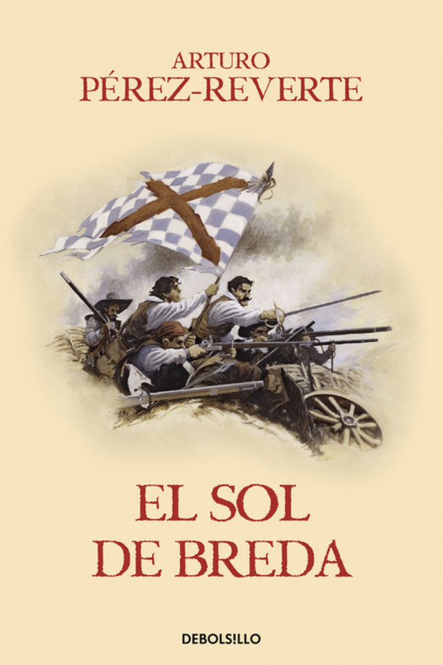 Libro El Sol De Breda: En esta tercera entrega de «Las aventuras del capitán Alatriste» se escenifican las batallas y el