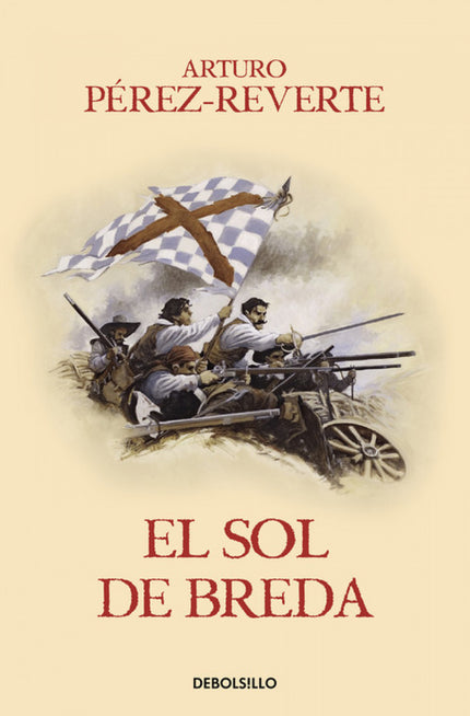 Libro El Sol De Breda: En esta tercera entrega de «Las aventuras del capitán Alatriste» se escenifican las batallas y el