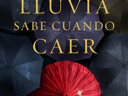 Libro Buena Lluvia Sabe Cuando Caer: Una joven consigue escapar de la China comunista de Mao con la ilusión de iniciar u